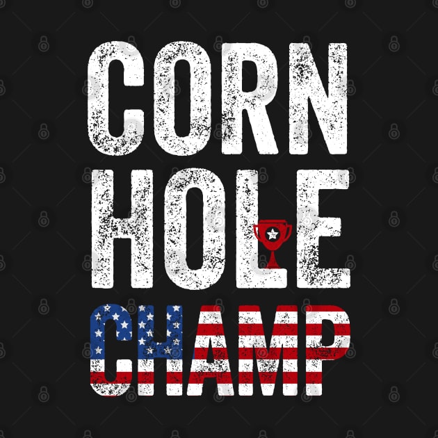 Cornhole Champ Funny Toss Bean Bag Game USA flag Cornhole by Happy Lime