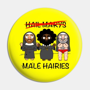 Male Hairies Pin