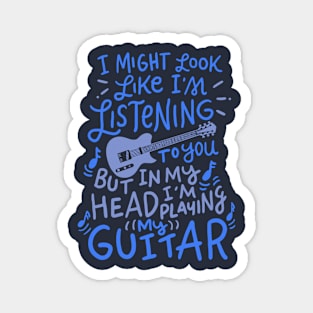 Funny Guitar Player T-Shirt Music Lover Guitarist Magnet