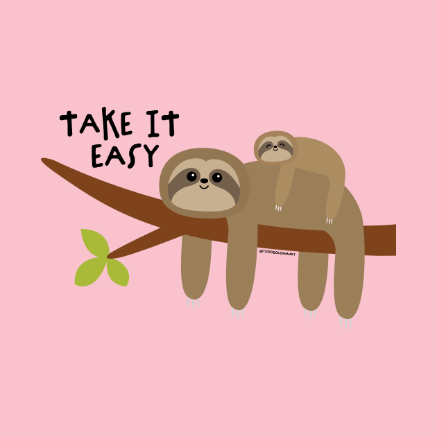 TAKE IT EASY by toddgoldmanart