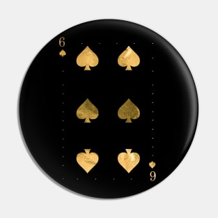 Six Pikes - Golden playing cards Pin