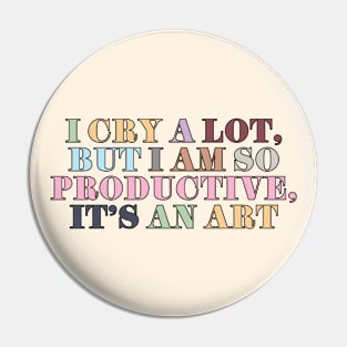 It's An Art Pin