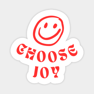 Choose Joy Smile Happy Back Magnet