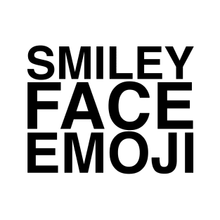 Smiley Face Emoji T-Shirt