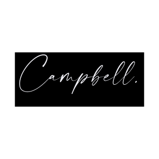 Campbell Name, Campbell Birthday T-Shirt