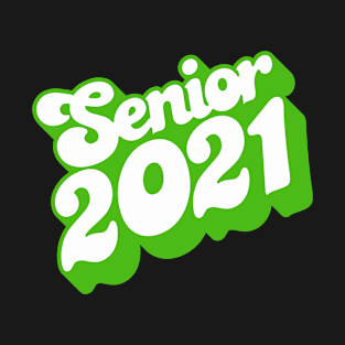 Senior 2021 T-Shirt