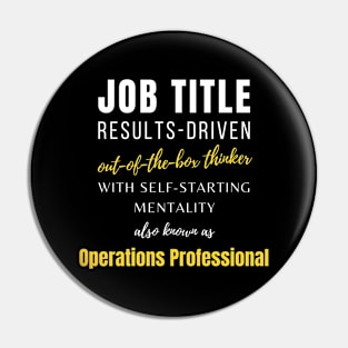 Operations Professional | Birthday Management Job Humor Funny Pin