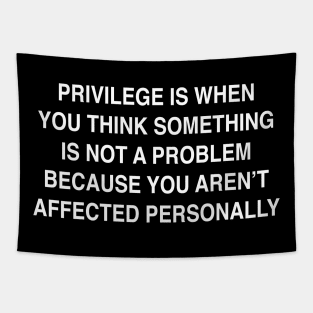 PRIVILEGE Tapestry