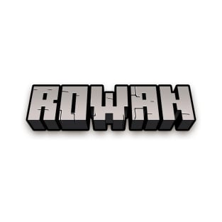 Rowan - Custom Minecraft Nametag T-Shirt