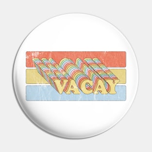 Vacay Sunset Vintage 60s Vacation Pin