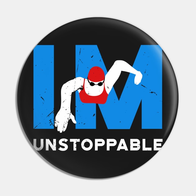 Womens IM Unstoppable Swimming Pin by atomguy