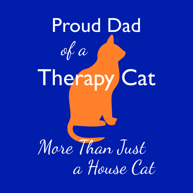 Proud Dad of a Therapy Cat by RogerTheCat