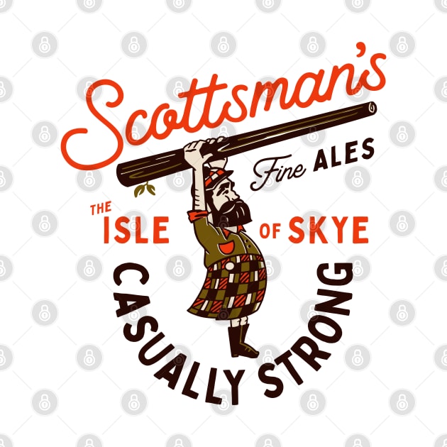 Scottsman's Isle Of Skye Fine Ales: Casually Strong by The Whiskey Ginger