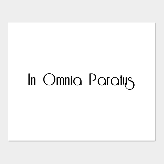 In Omnia Paratus In Omnia Paratus Gilmore Girls Posters And Art Prints Teepublic