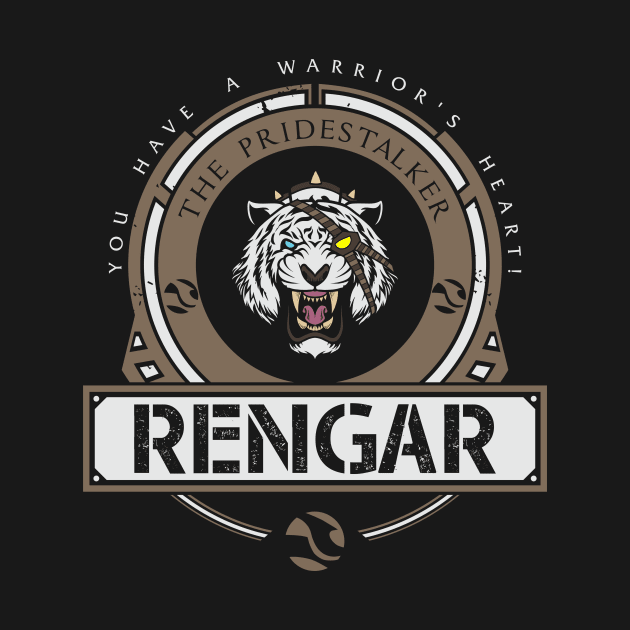 RENGAR - LIMITED EDITION by DaniLifestyle