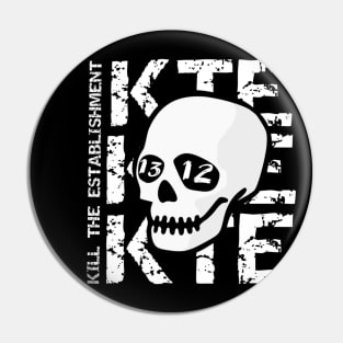 KTE Kill The Establishment logo Pin