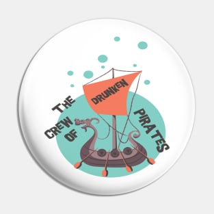 The Drunken Pirates Pin