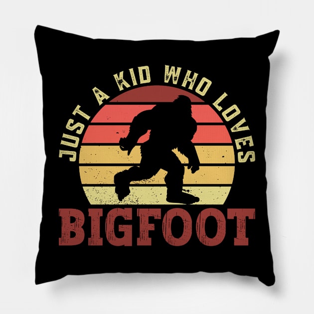 Just A Kid Who Loves Bigfoot - Bigfoot Sasquatch Believer Pillow by Anassein.os