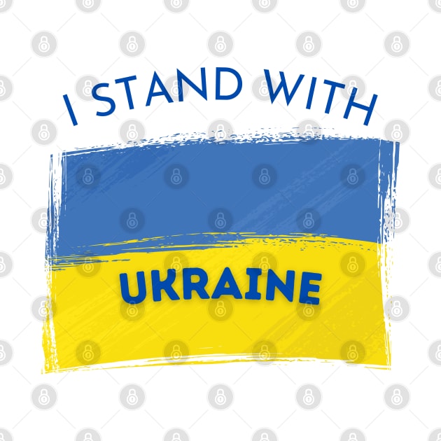 I stand with Ukraine by Love My..