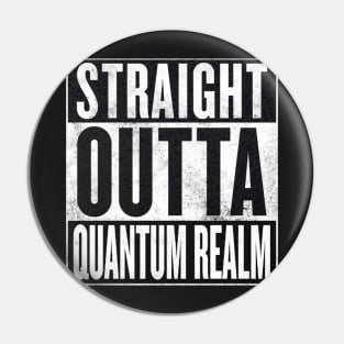 Ant-Man - Straight Outta Quantum Realm Pin