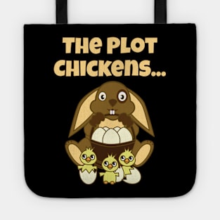 The Plot Chickens, Easter Bunny, Easter Eggs Chicks Tote