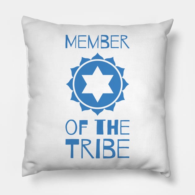 Member of the Tribe Pillow by LiunaticFringe