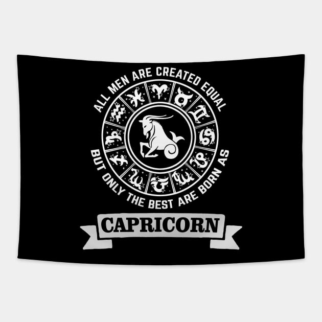 Only The Best Men Are Born As Capricorn Tapestry by CB Creative Images