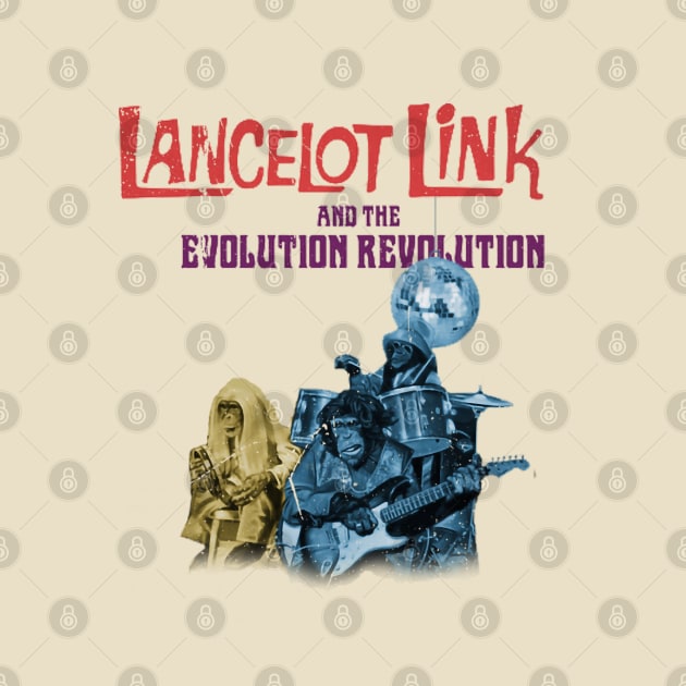 Lancelot Link and the Evolution Revolution by offsetvinylfilm