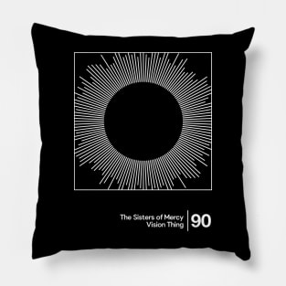 The Sisters Of Mercy - Vision Thing / Minimalist Style Graphic Artwork Design Pillow