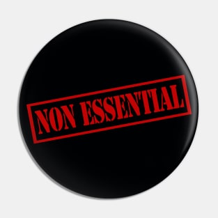 Non Essential Pin