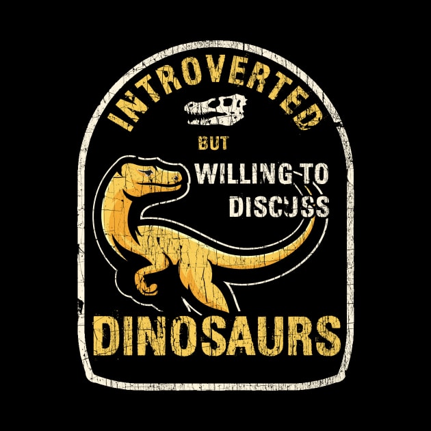 Introverted but Dinosaurs by KennefRiggles