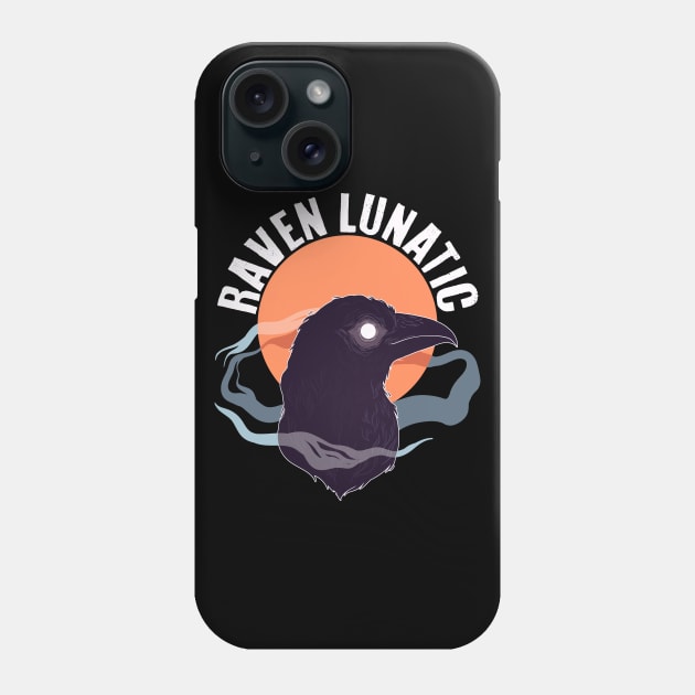 Raven Lunatic Phone Case by Psitta