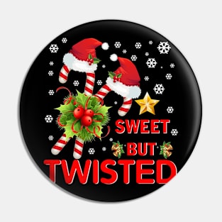 Sweet But Twisted Funny Candy Cane Christmas Xmas Pajama Pin