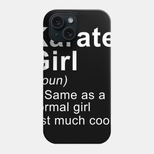 Karate Girl Definition Funny Martial Arts Phone Case