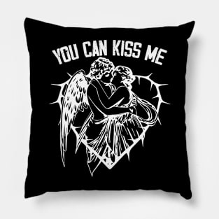 You can kiss me Pillow