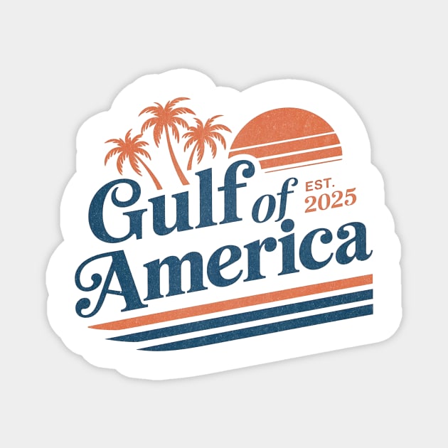 Retro Vintage Gulf Of US America 2025 Magnet by ArtistTee ⭐⭐⭐⭐⭐