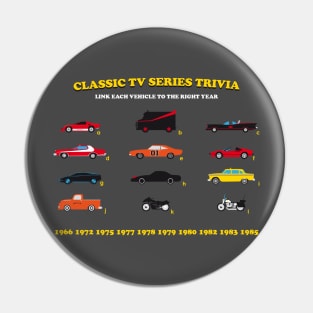 Classic TV Series Trivia: Cars Pin