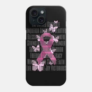 Breast Cancer Ribbon with Encouraging Words Phone Case