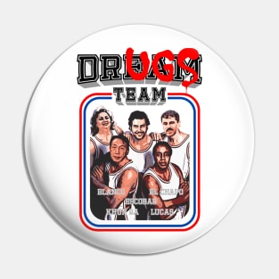 Dream team+ Pin