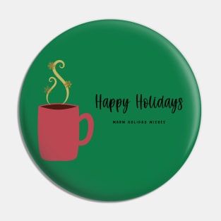 Happy Holidays - Seasonal Greeting Design Pin