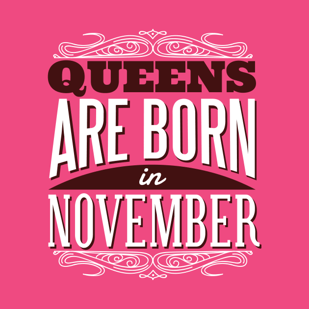 Queens Are Born In November Graphic Tee by vexeltees