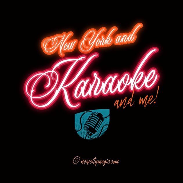 New York Karaoke and Me by LeftBrainExpress