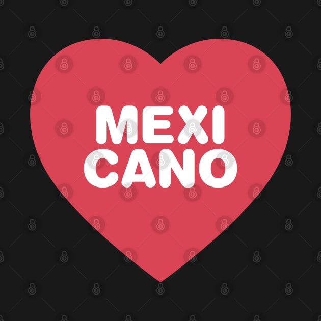 Mexicano Bold Red Heart by modeoftravel