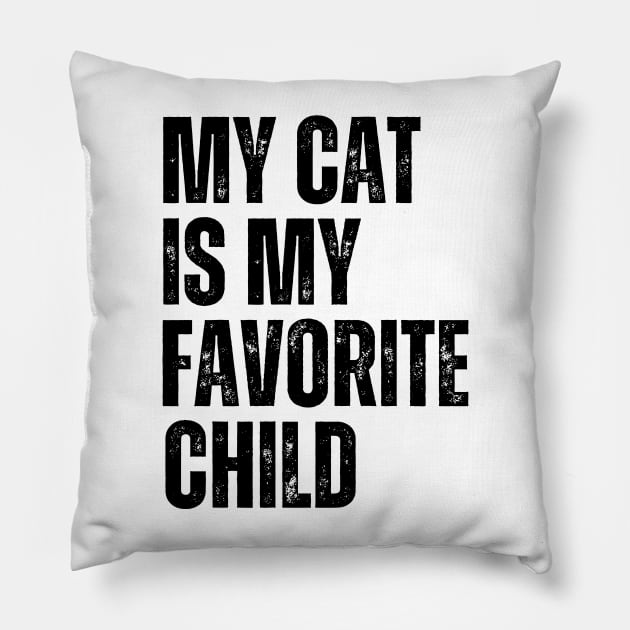 My cat is My Favorite Child Pillow by darafenara