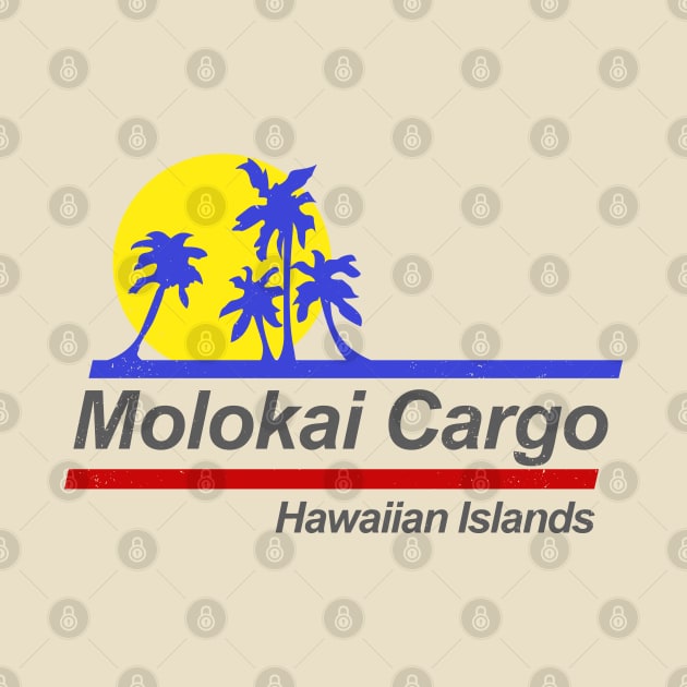 Molokai Cargo - Hard Ticket to Hawaii - v2 by jadbean