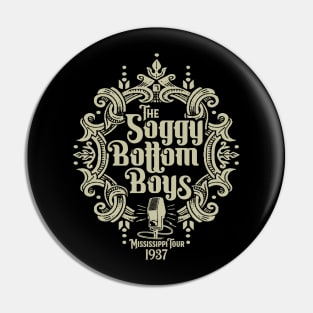 The Soggy Bottom Boys Pin