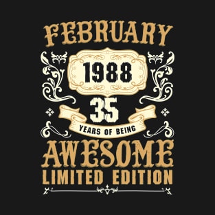 February 1988 35 Years Of Being Awesome Limited Edition T-Shirt