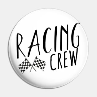 Racing crew Pin