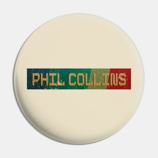Phil Collins  - RETRO COLOR - VINTAGE Pin
