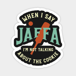 Cricket Jaffa Not Talking About the Cookie Magnet